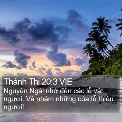 Thánh Thi 20:3 VIE Bible Verse Image