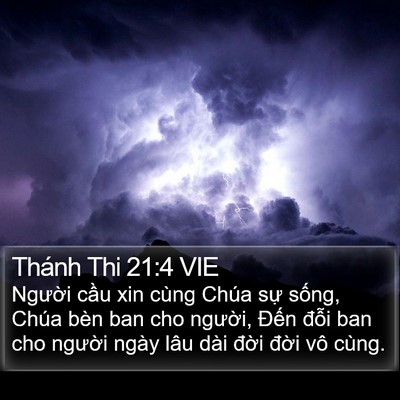Thánh Thi 21:4 VIE Bible Verse Image