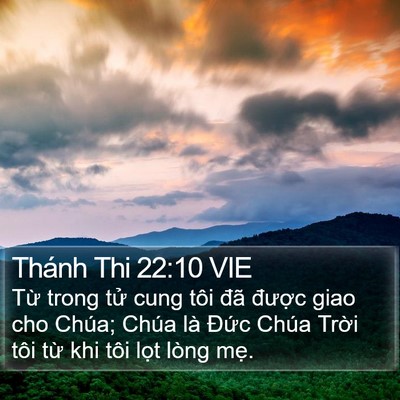 Thánh Thi 22:10 VIE Bible Verse Image