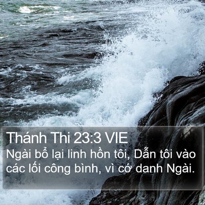 Thánh Thi 23:3 VIE Bible Verse Image
