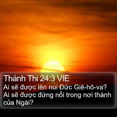 Thánh Thi 24:3 VIE Bible Verse Image