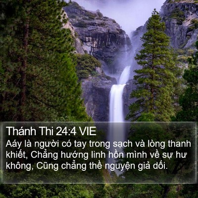 Thánh Thi 24:4 VIE Bible Verse Image