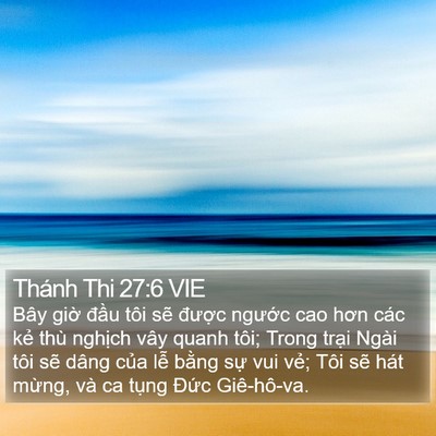 Thánh Thi 27:6 VIE Bible Verse Image
