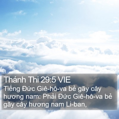 Thánh Thi 29:5 VIE Bible Verse Image