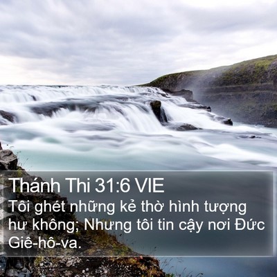 Thánh Thi 31:6 VIE Bible Verse Image