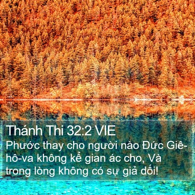 Thánh Thi 32:2 VIE Bible Verse Image