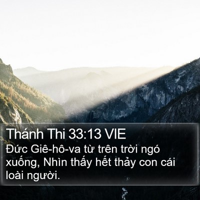 Thánh Thi 33:13 VIE Bible Verse Image