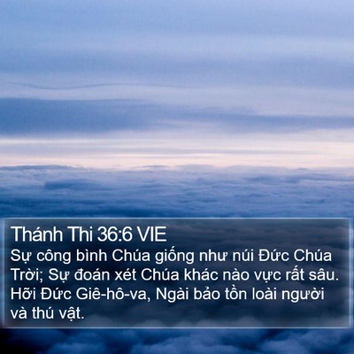 Thánh Thi 36:6 VIE Bible Verse Image