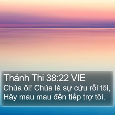 Thánh Thi 38:22 VIE Bible Verse Image