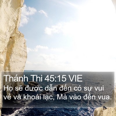 Thánh Thi 45:15 VIE Bible Verse Image