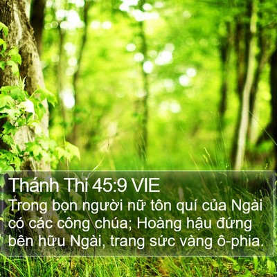 Thánh Thi 45:9 VIE Bible Verse Image
