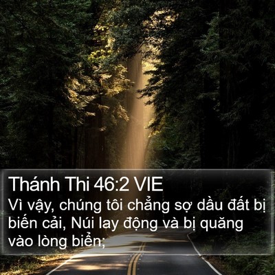 Thánh Thi 46:2 VIE Bible Verse Image