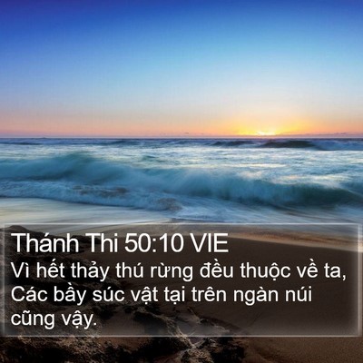 Thánh Thi 50:10 VIE Bible Verse Image