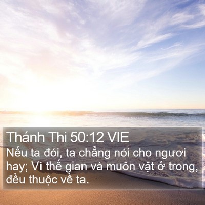 Thánh Thi 50:12 VIE Bible Verse Image