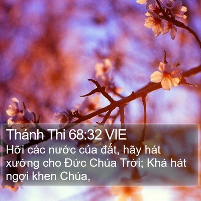 Thánh Thi 68:32 VIE Bible Verse Image