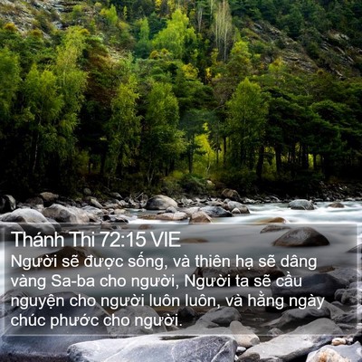 Thánh Thi 72:15 VIE Bible Verse Image