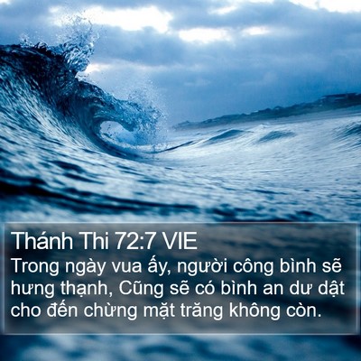 Thánh Thi 72:7 VIE Bible Verse Image