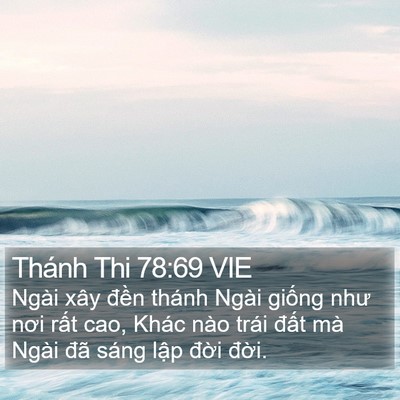 Thánh Thi 78:69 VIE Bible Verse Image