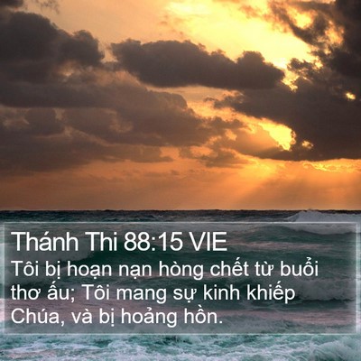 Thánh Thi 88:15 VIE Bible Verse Image