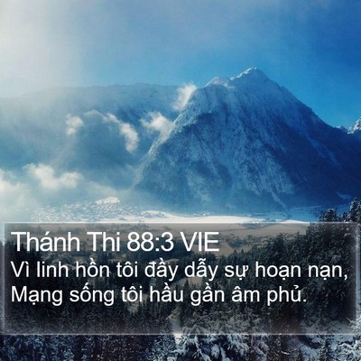 Thánh Thi 88:3 VIE Bible Verse Image