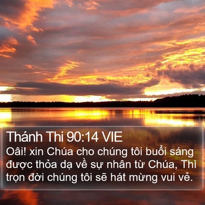 Thánh Thi 90:14 VIE Bible Verse Image
