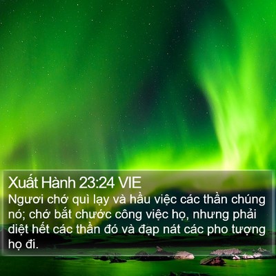Xuất Hành 23:24 VIE Bible Verse Image
