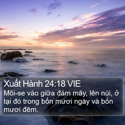 Xuất Hành 24:18 VIE Bible Verse Image