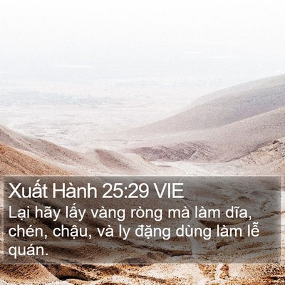 Xuất Hành 25:29 VIE Bible Verse Image