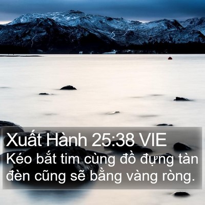 Xuất Hành 25:38 VIE Bible Verse Image