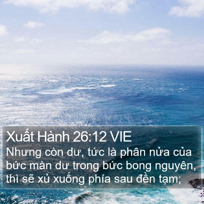 Xuất Hành 26:12 VIE Bible Verse Image