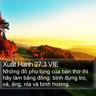 Xuất Hành 27:3 VIE Bible Verse Image