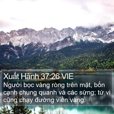 Xuất Hành 37:26 VIE Bible Verse Image