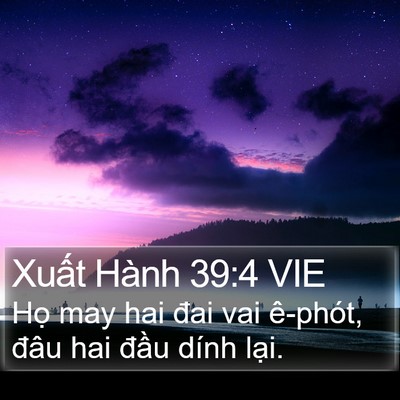 Xuất Hành 39:4 VIE Bible Verse Image