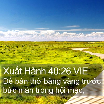 Xuất Hành 40:26 VIE Bible Verse Image