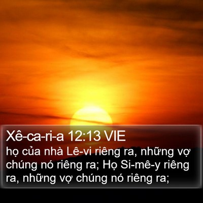 Xê-ca-ri-a 12:13 VIE Bible Verse Image