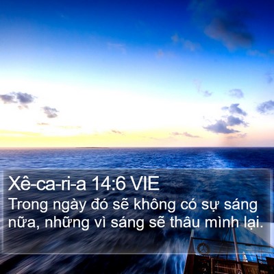 Xê-ca-ri-a 14:6 VIE Bible Verse Image