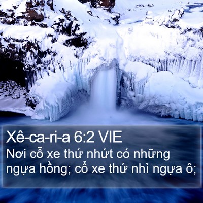 Xê-ca-ri-a 6:2 VIE Bible Verse Image