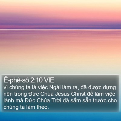 Ê-phê-sô 2:10 VIE Bible Verse Image