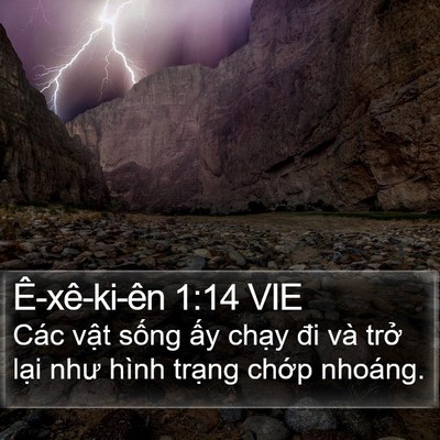 Ê-xê-ki-ên 1:14 VIE Bible Verse Image