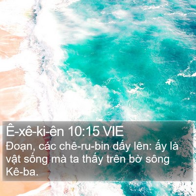 Ê-xê-ki-ên 10:15 VIE Bible Verse Image