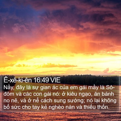 Ê-xê-ki-ên 16:49 VIE Bible Verse Image