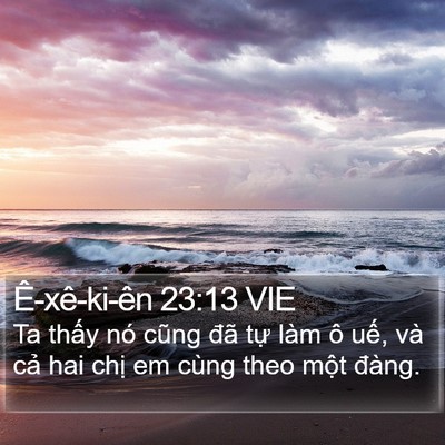 Ê-xê-ki-ên 23:13 VIE Bible Verse Image
