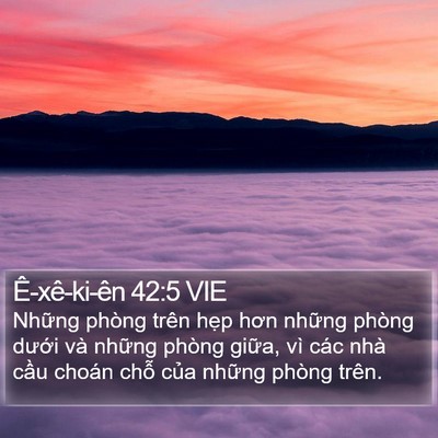 Ê-xê-ki-ên 42:5 VIE Bible Verse Image