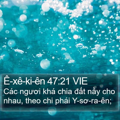 Ê-xê-ki-ên 47:21 VIE Bible Verse Image