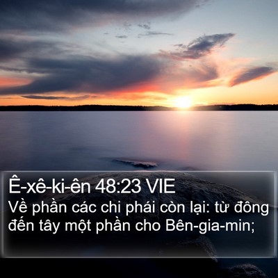 Ê-xê-ki-ên 48:23 VIE Bible Verse Image