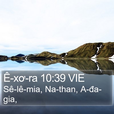 Ê-xơ-ra 10:39 VIE Bible Verse Image