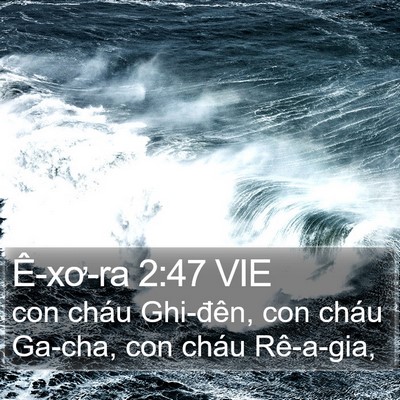 Ê-xơ-ra 2:47 VIE Bible Verse Image