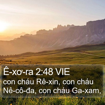 Ê-xơ-ra 2:48 VIE Bible Verse Image