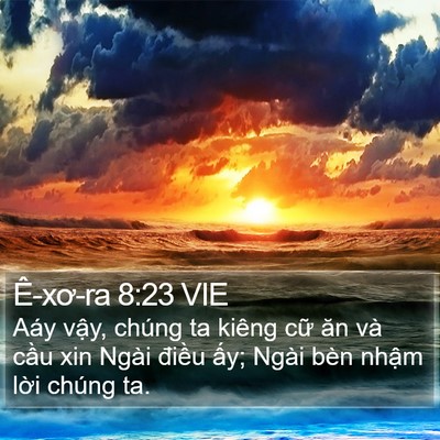 Ê-xơ-ra 8:23 VIE Bible Verse Image
