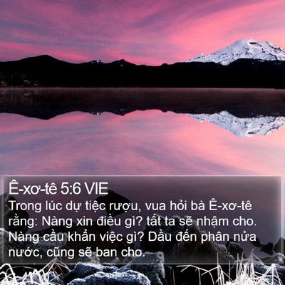 Ê-xơ-tê 5:6 VIE Bible Verse Image
